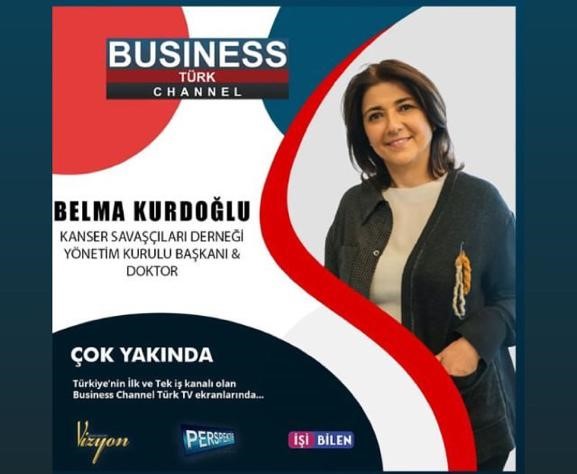 Dernek Başkanımız Belma Akgün Business Channel Türk’te Derneğimizi Anlattı