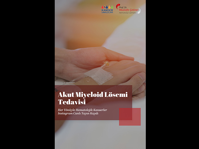 Akut Miyeloid Lösemi Tedavi Seçenekleri